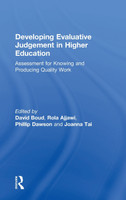Developing Evaluative Judgement in Higher Education