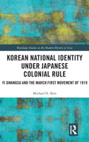 Korean National Identity under Japanese Colonial Rule