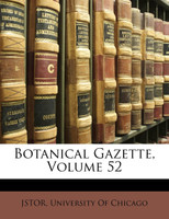 Botanical Gazette, Volume 52