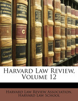 Harvard Law Review, Volume 12