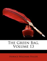 The Green Bag, Volume 13