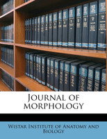 Journal of morphology Volume v. 28