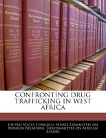 Confronting Drug Trafficking In West Africa