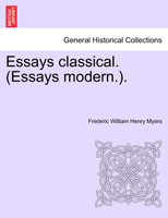 Essays classical. (Essays modern.).