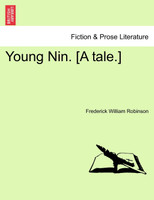 Young Nin. [A tale.]