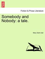 Somebody and Nobody