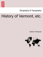 History of Vermont, etc.