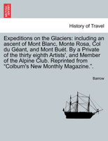 Expeditions on the Glaciers