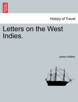 Letters on the West Indies.