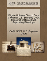 Pilgrim Holiness Church Corp v. Mitchell U.S. Supreme Court Transcript of Record with Supporting Pleadings