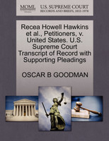 Recea Howell Hawkins et al., Petitioners, v. United States. U.S. Supreme Court Transcript of Record with Supporting Pleadings