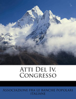 Atti Del Iv. Congresso