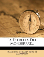 La Estrella Del Monserrat...