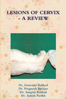 LESIONS OF CERVIX - A REVIEW