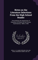 Notes on the Literature Selections From the High School Reader