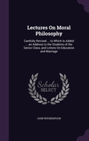 Lectures On Moral Philosophy