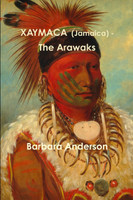 XAYMACA  (Jamaica) - The Arawaks
