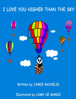 I Love You Higher Than The Sky