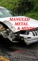 Mangled  Metal & Minds
