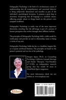 Life-Changing Explosion of Consciousness, Introduction to Holographic Psychology