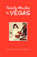 Twenty Minutes in Vegas