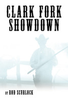 Clark Fork Showdown