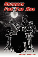 Drummer for the Mob