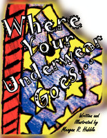 Where Your Underwear Goes