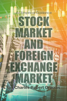 Stock Market and Foreign Exchange Market