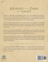 Journey into the Dark and the Light