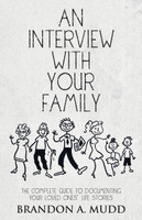 An Interview with Your Family