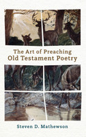Art of Preaching Old Testament Poetry