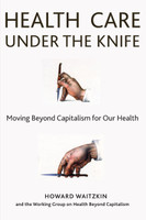 Health Care Under the Knife