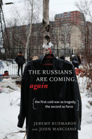 The Russians Are Coming, Again