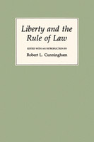 Liberty and the Rule of Law
