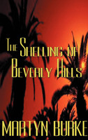 The Shelling of Beverly Hills