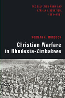 Christian Warfare in Rhodesia-Zimbabwe