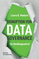 Die Disruption von Data Governance
