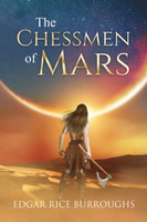 The Chessmen of Mars (Annotated)