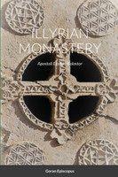ILLYRIAN MONASTERY