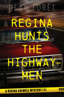 Regina Hunts the Highwaymen