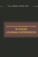 Socioeconomic Empowerment of Women in Sudan Learning Experiences