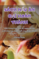 SÁCH NẤU ĂN ĐẠI HOÀN THÀNH