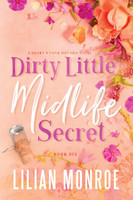 Dirty Little Midlife Secret