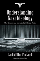 Understanding Nazi Ideology