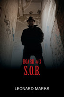 BOARD #3 S.O.B.