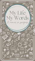 My Life, My Words