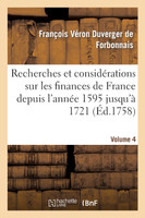 Recherches et considérations sur les finances de France Volume 4