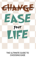 EASE YOUR LIFE