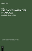 Die Dichtungen der Frau Ava